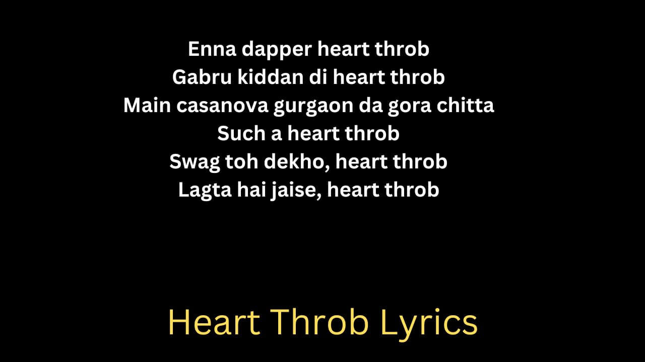 Heart Throb Lyrics