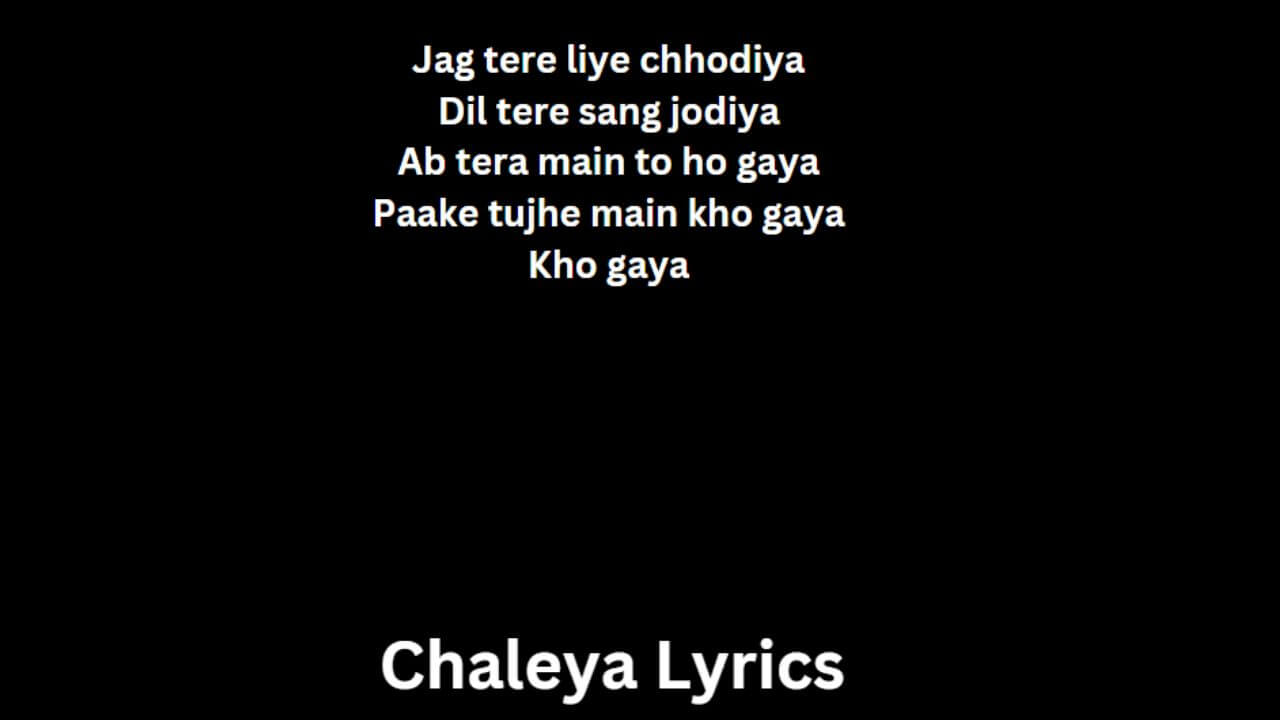 Chaleya Lyrics