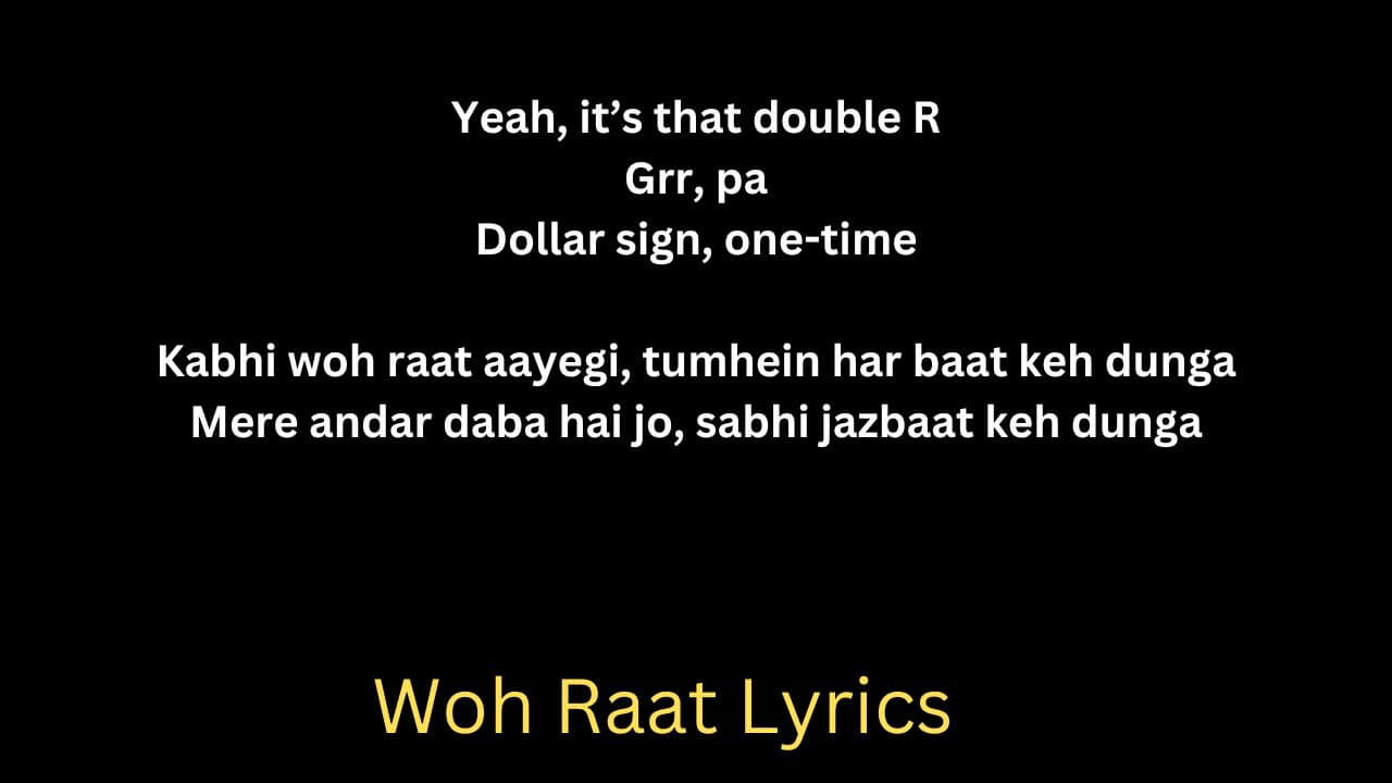 Woh Raat Lyrics