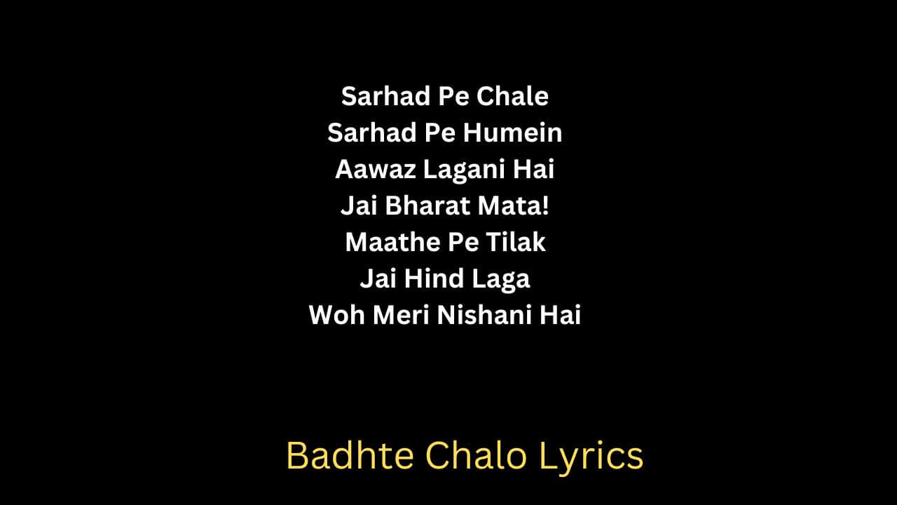 Badhte Chalo Lyrics