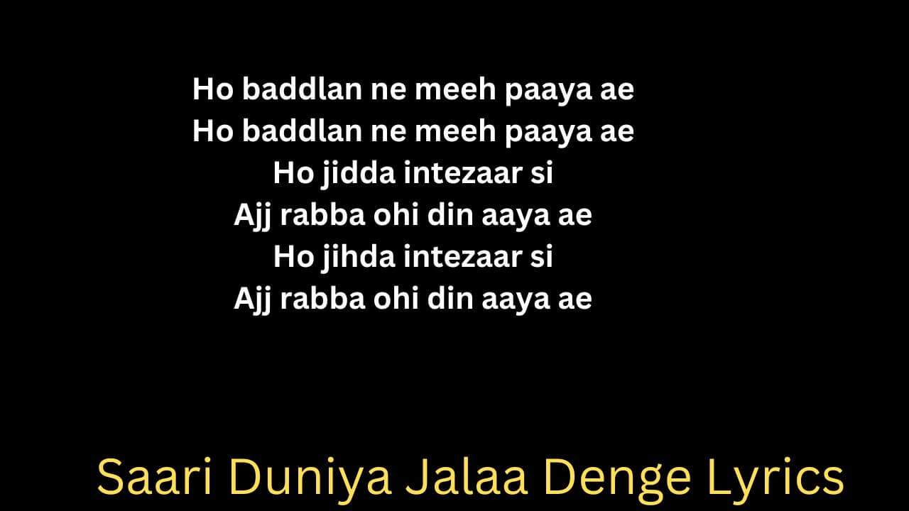 Saari Duniya Jalaa Denge Lyrics
