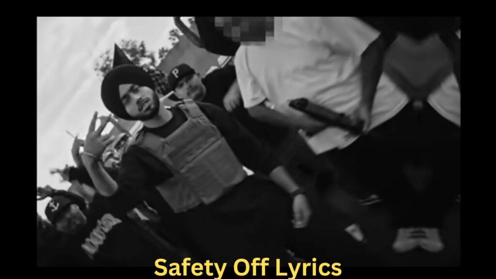 Safety Off Lyrics