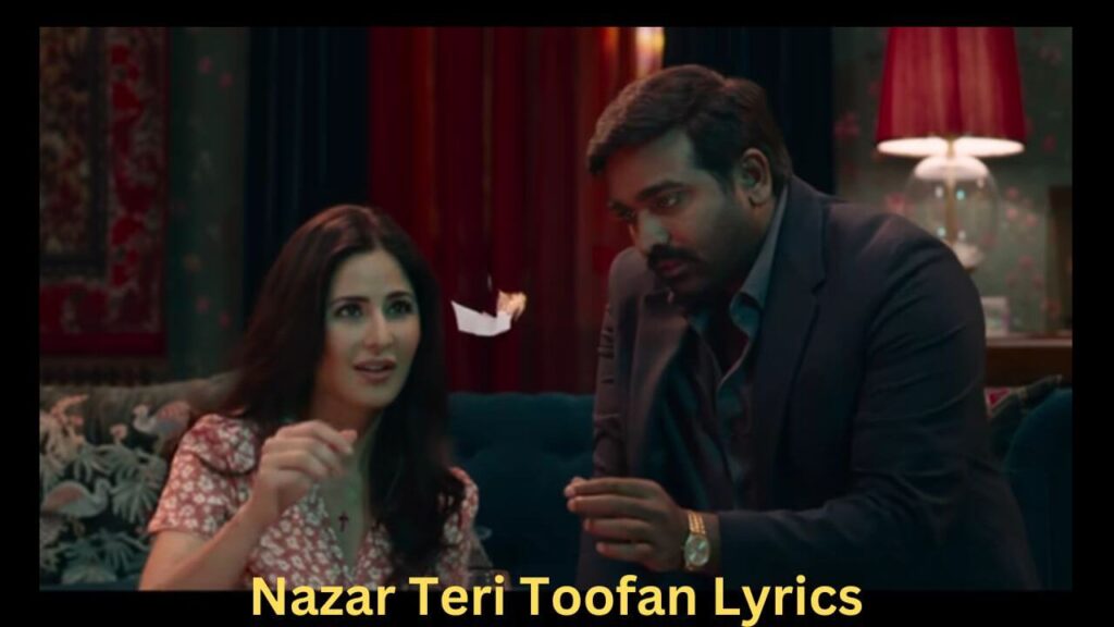 Nazar Teri Toofan Lyrics