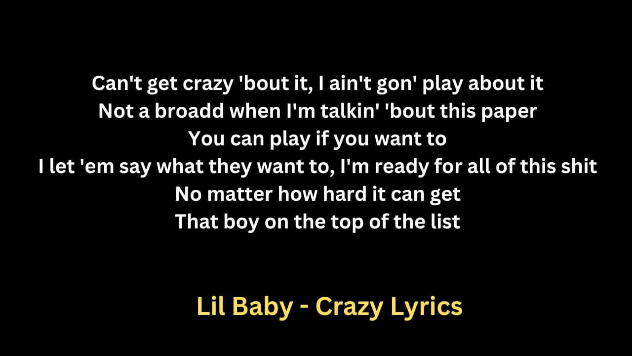 Lil Baby - Crazy Lyrics