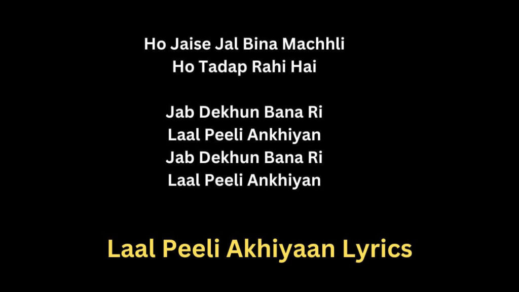 Laal Peeli Akhiyaan Lyrics - Teri Baaton Mein Aisa Uljha Jiya Amazing ...