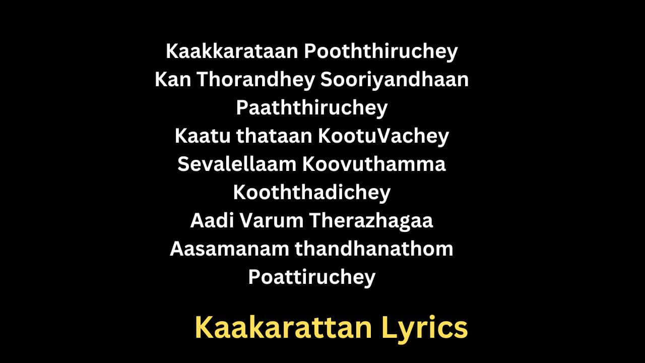 Kaakarattan Lyrics