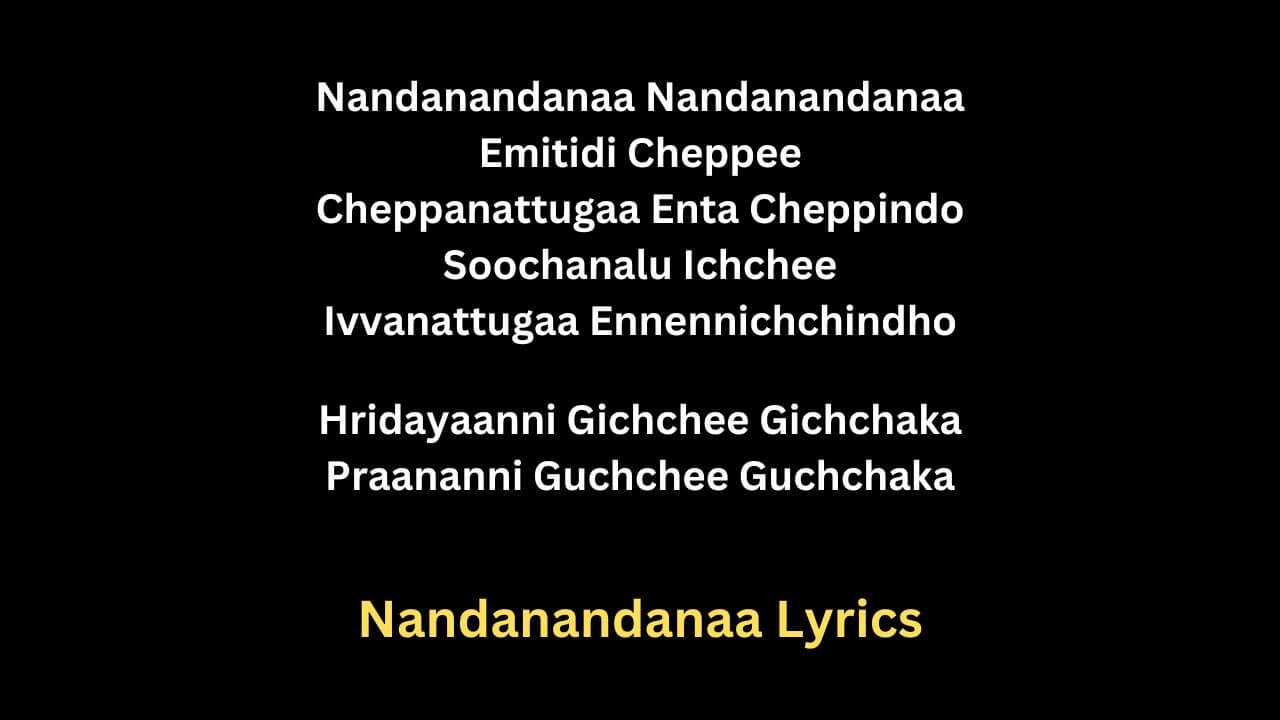 Nandanandanaa Lyrics