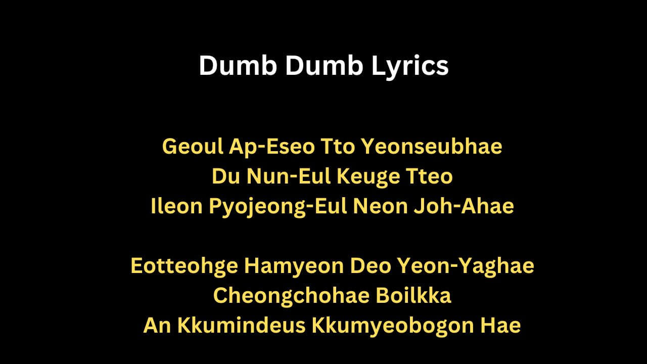 Dumb Dumb Lyrics Somi