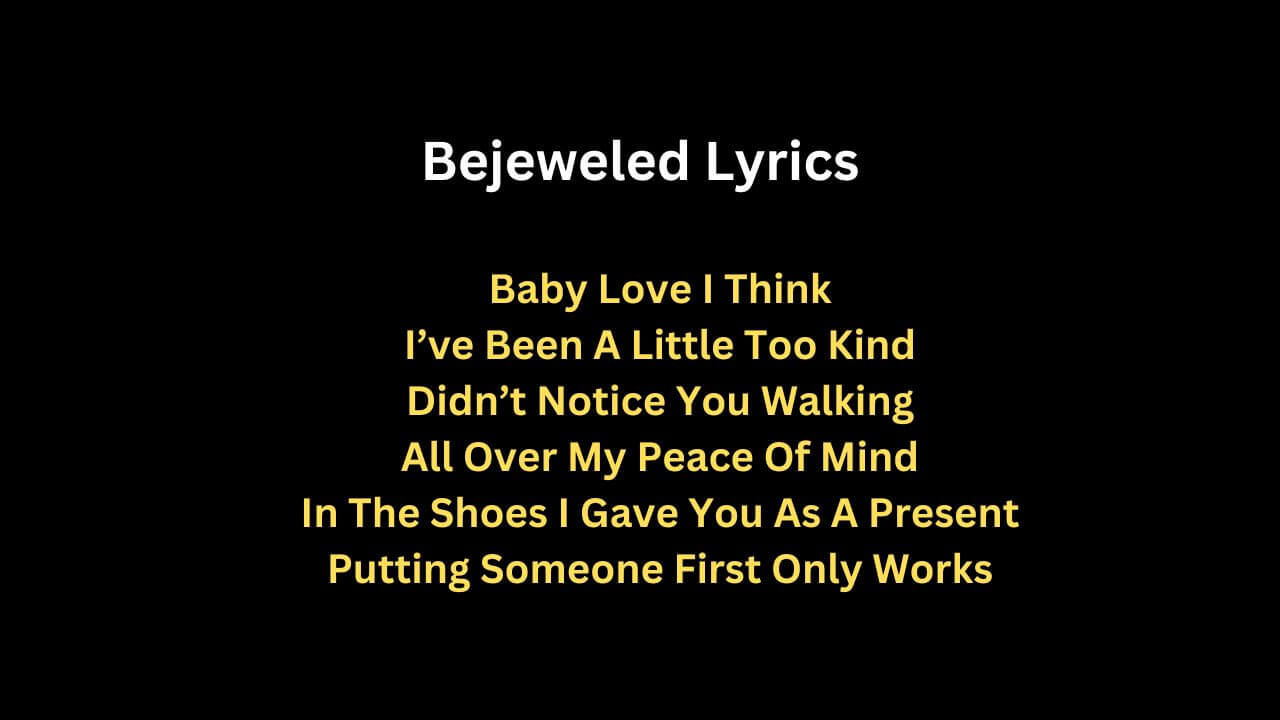 Bejeweled Lyrics