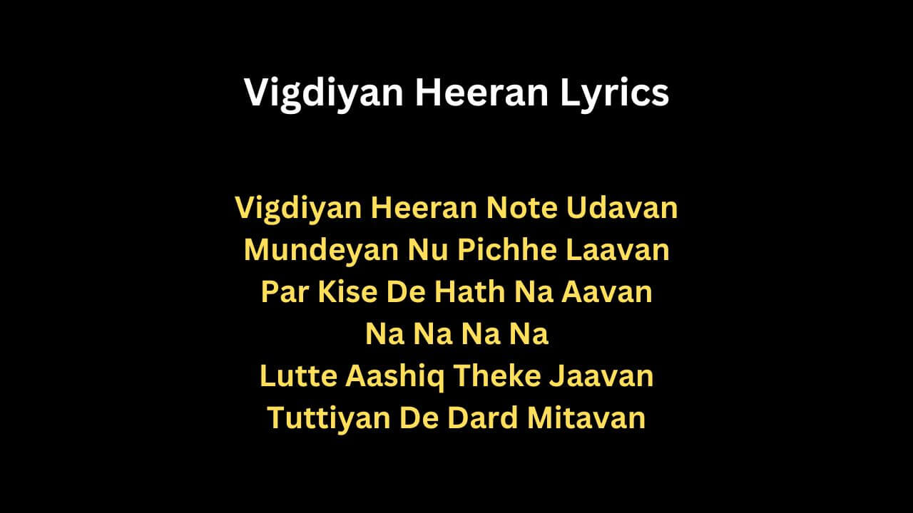 Vigdiyan Heeran Lyrics