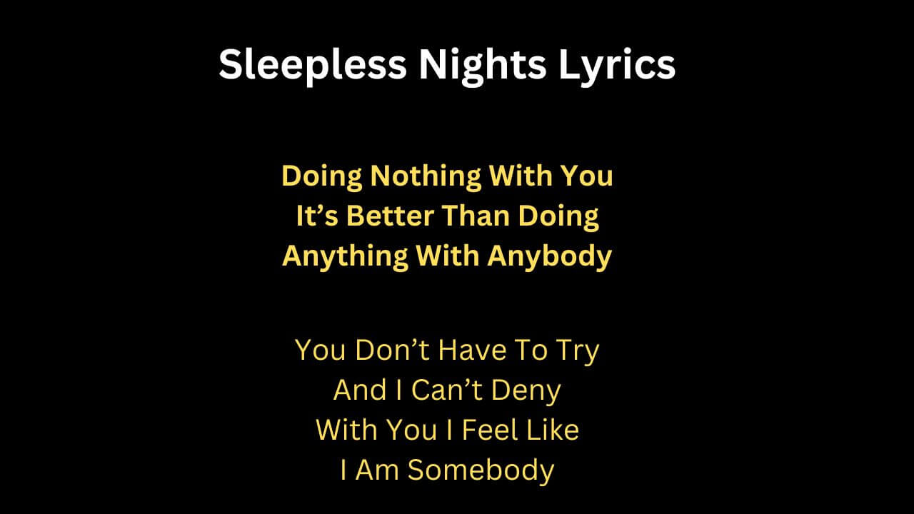 Sleepless Nights Lyrics