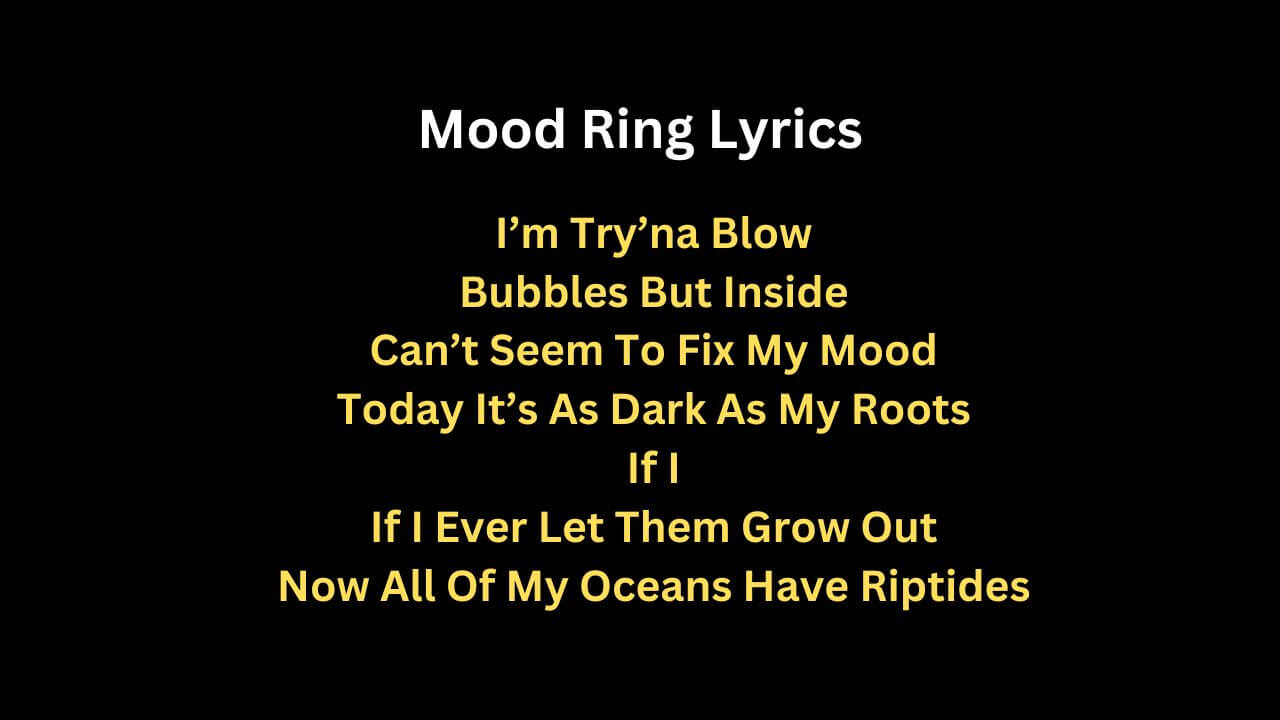 Mood Ring Lyrics