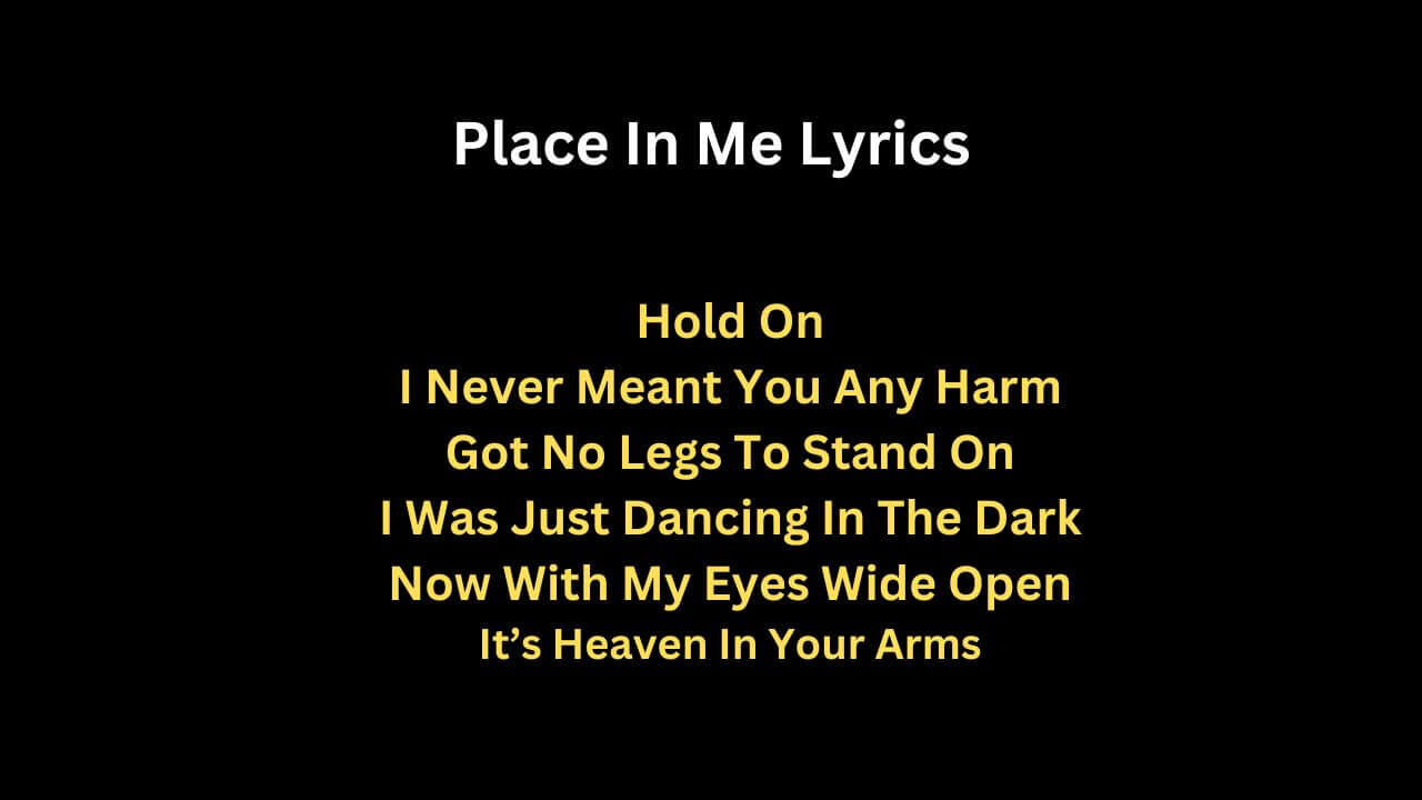 Place In Me Lyrics