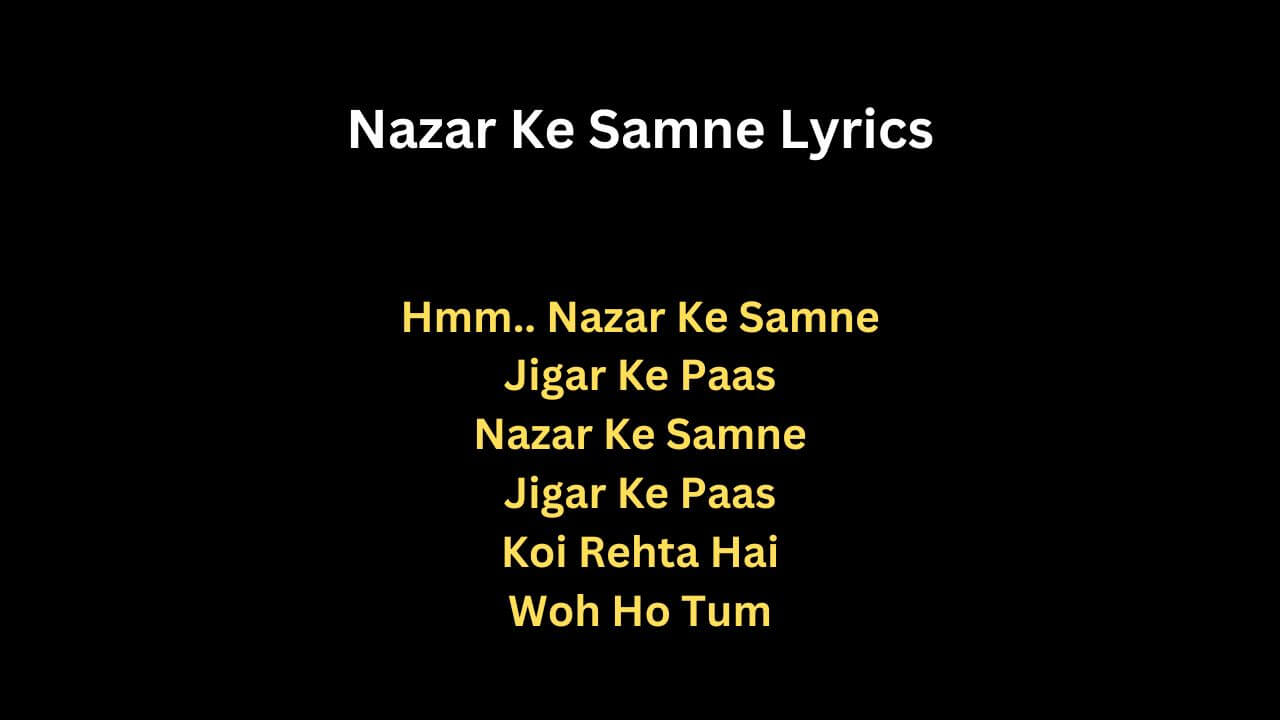 Nazar Ke Samne Lyrics