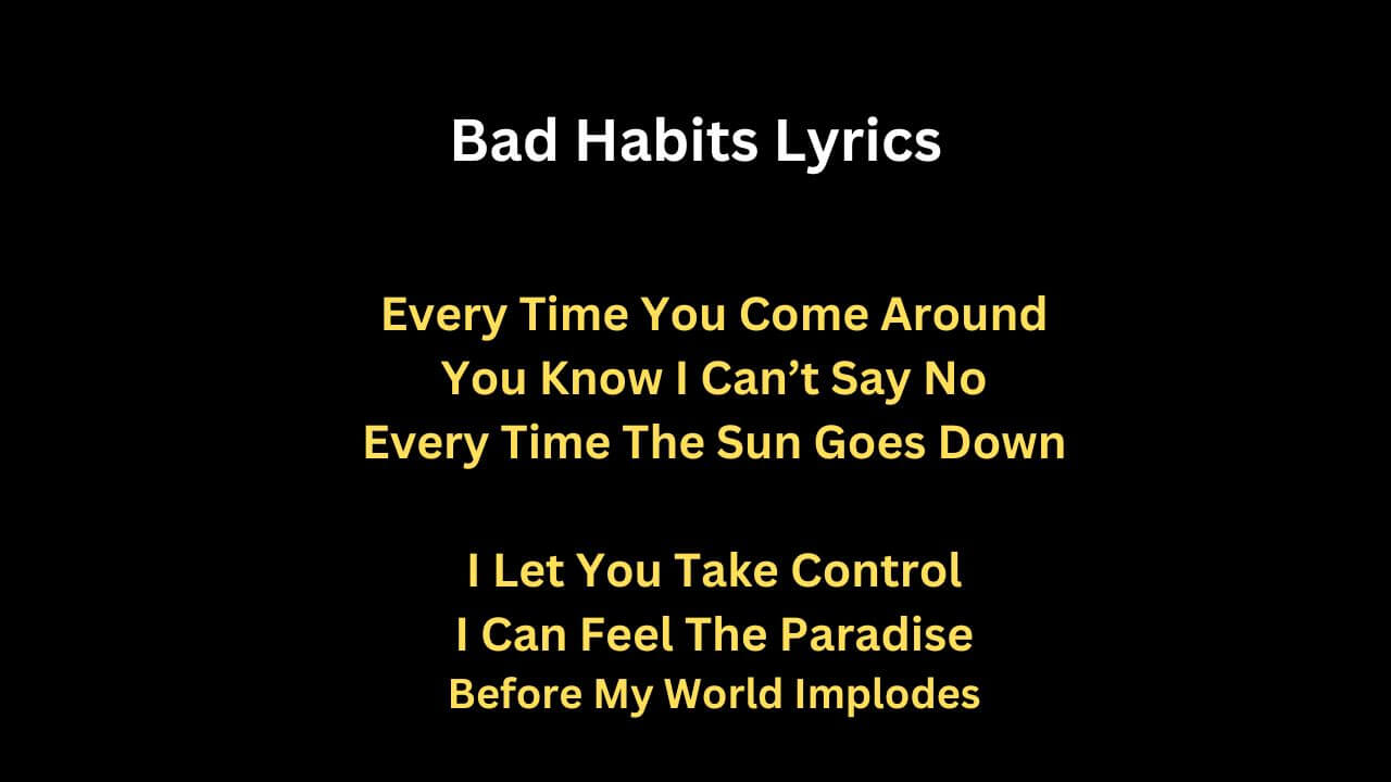 Bad Habits Lyrics