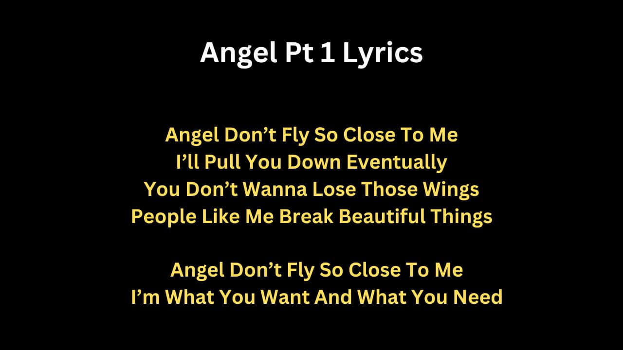 Angel Pt 1 Lyrics