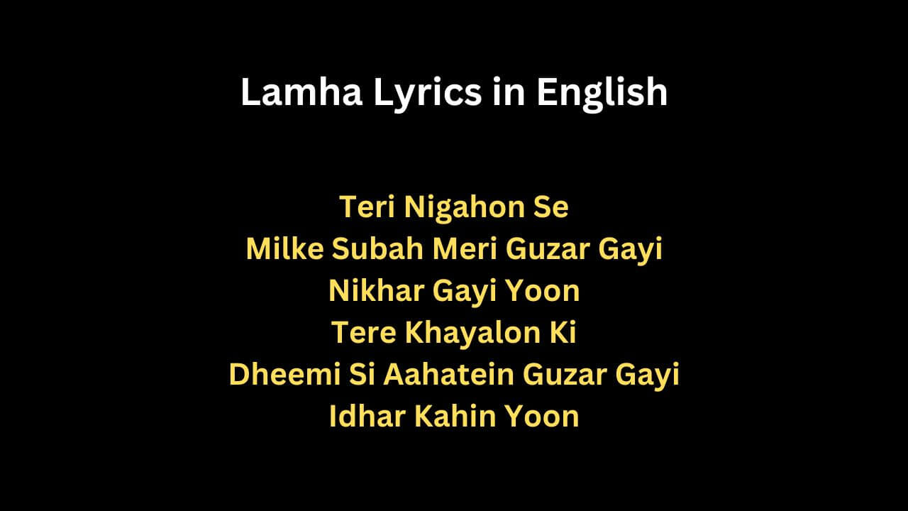 Lamha Lyrics - Anurag Mishra